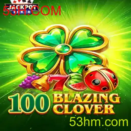 100BlazingClover: Uma Aventura Emocionante no Universo dos Jogos